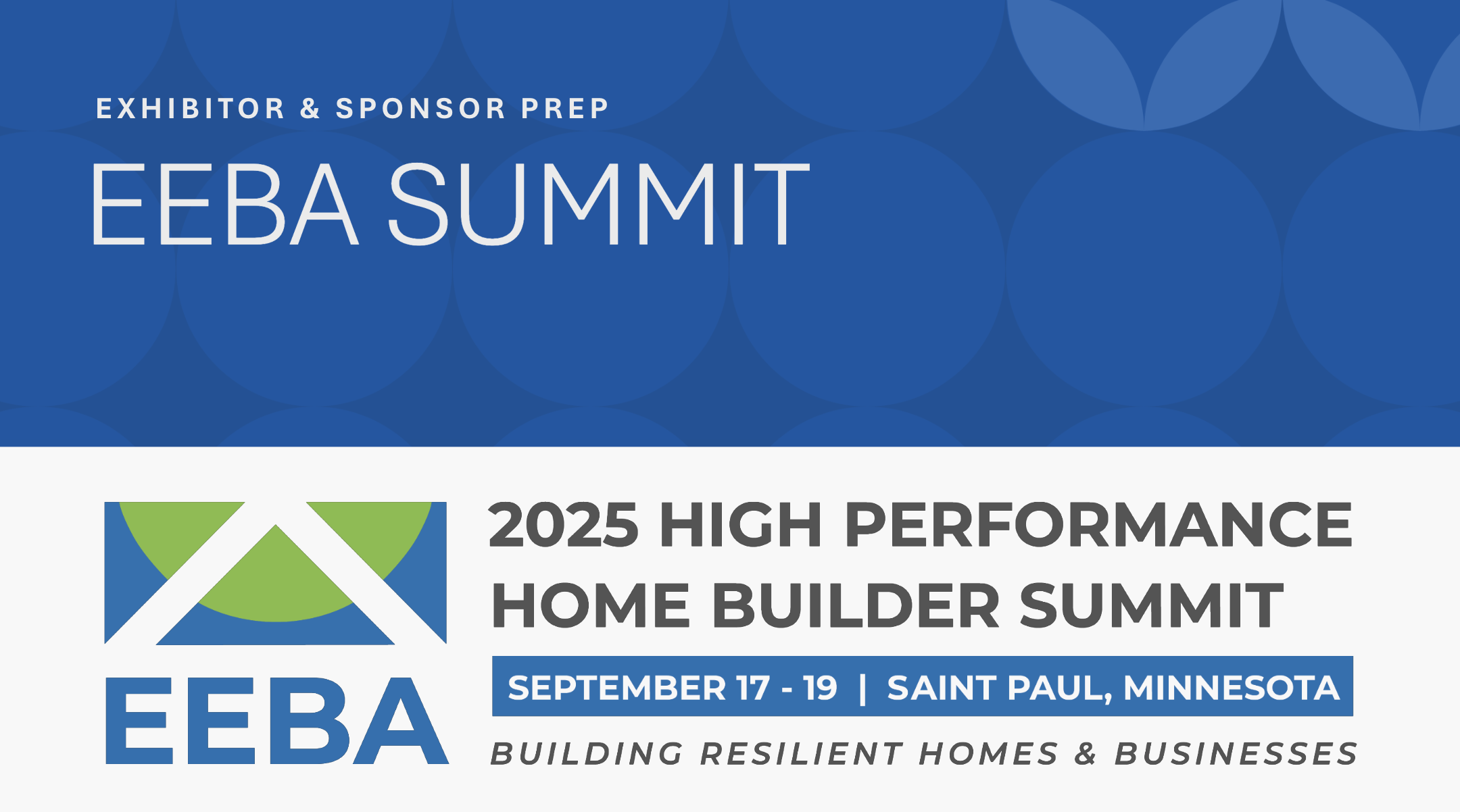 Maximize Your Impact: 2025 EEBA Summit Sponsor & Exhibitor Prep